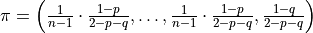 \pi=\left(\frac{1}{n-1}\cdot\frac{1-p}{2-p-q},\ldots,\frac{1}{n-1}\cdot\frac{1-p}{2-p-q}, \frac{1-q}{2-p-q}\right)