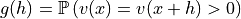 g(h) = \mathbb{P}\left(v(x)=v(x+h) > 0\right)