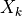 X_k