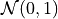 \mathcal{N}(0, 1)