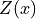 Z(x)