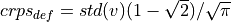 crps_{def} = std(v) (1-\sqrt{2})/\sqrt{\pi}