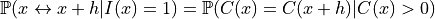 \mathbb{P}(x\leftrightarrow x+h|I(x)=1) = \mathbb{P}(C(x) = C(x+h)|C(x) > 0)