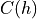 C(h)
