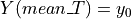 Y(mean\_T) = y_0